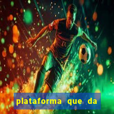 plataforma que da dinheiro no cadastro sem deposito